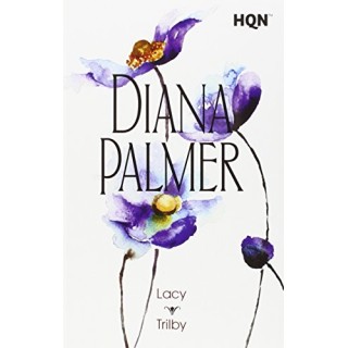 Lacy / Trilby (Dos novelas en un solo tomo)